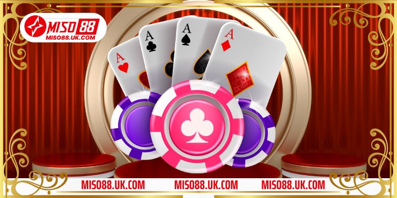 Poker Miso88 - Kinh nghiệm chơi luôn thắng từ cao thủ lâu năm